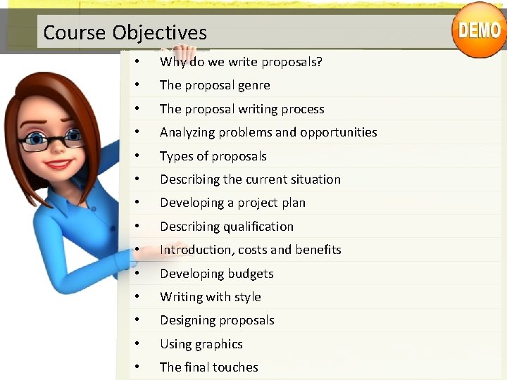 Course Objectives • Why do we write proposals? • The proposal genre • The