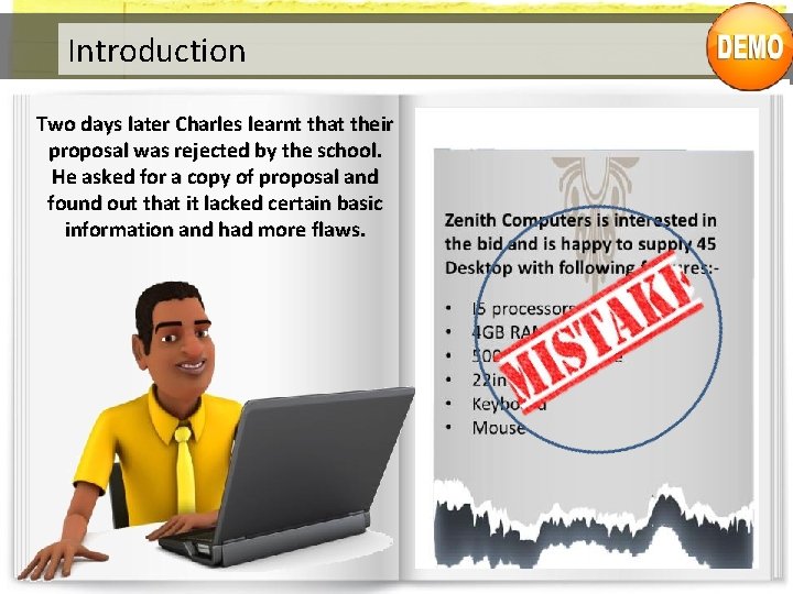 Introduction Two days later Charles learnt that their proposal was rejected by the school.