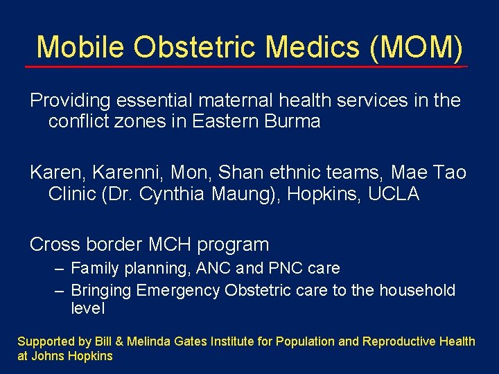 Mobile Obstetric Medics (MOM) Providing essential maternal health services in the conflict zones in