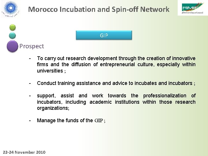Morocco Incubation and Spin-off Network GIP Prospect - To carry out research development through
