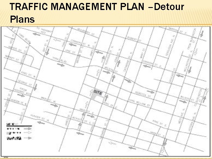 TRAFFIC MANAGEMENT PLAN –Detour Plans 