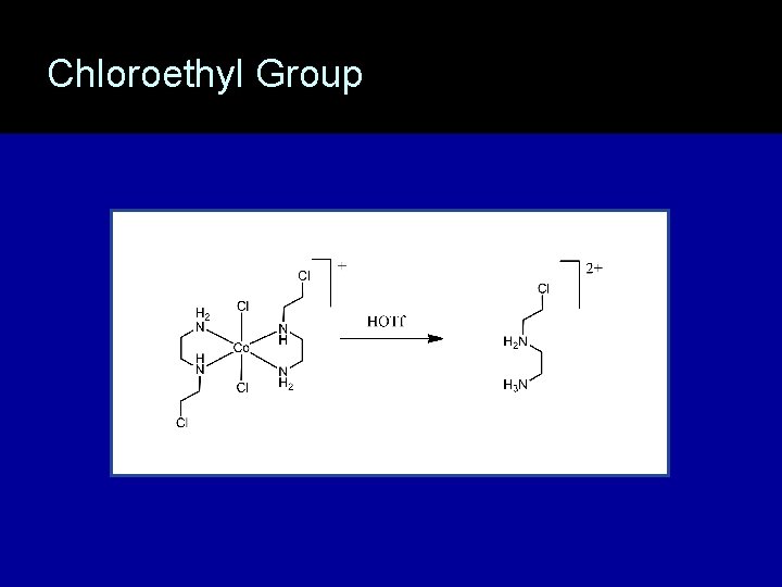 Chloroethyl Group 
