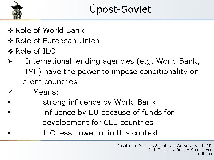 Üpost-Soviet v Role of World Bank v Role of European Union v Role of