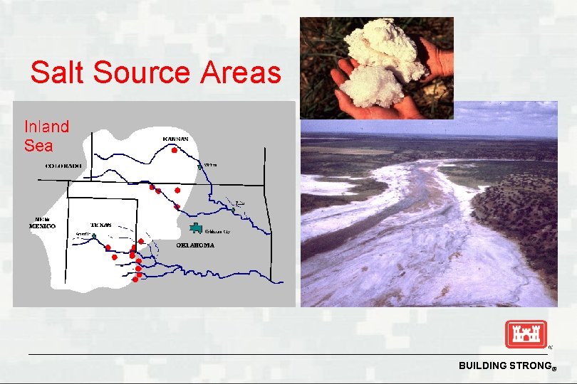 Salt Source Areas BUILDING STRONG® 