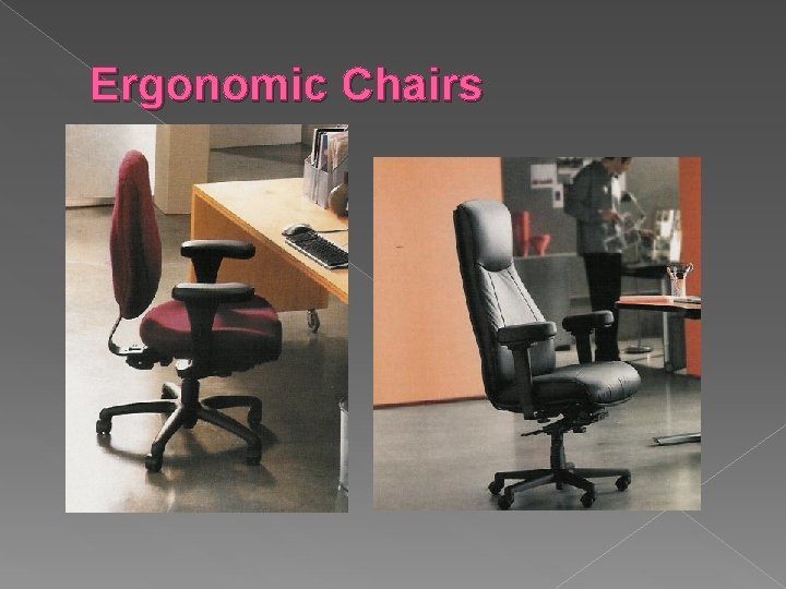 Ergonomic Chairs 
