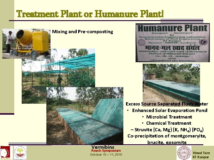 Treatment Plant or Humanure Plant! Mixing and Pre-composting December 3, 2008 IIT Kanpur Vermibins