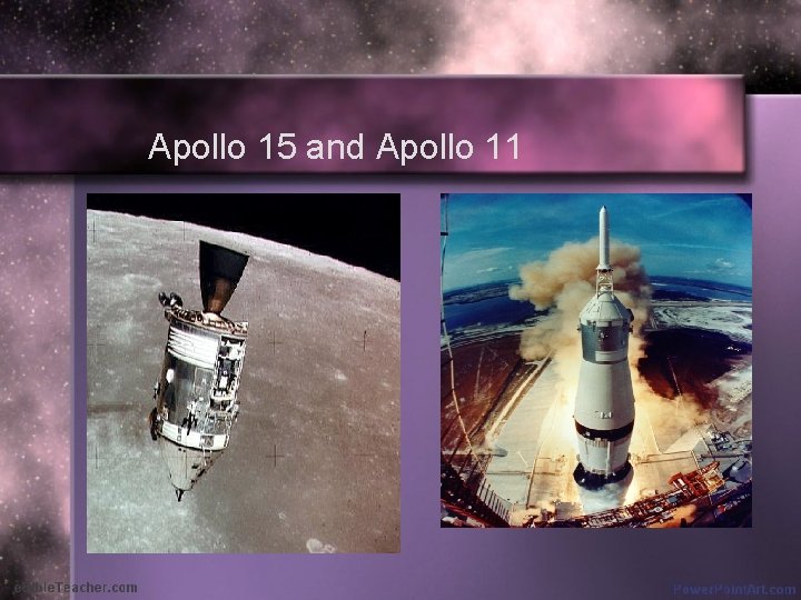 Apollo 15 and Apollo 11 