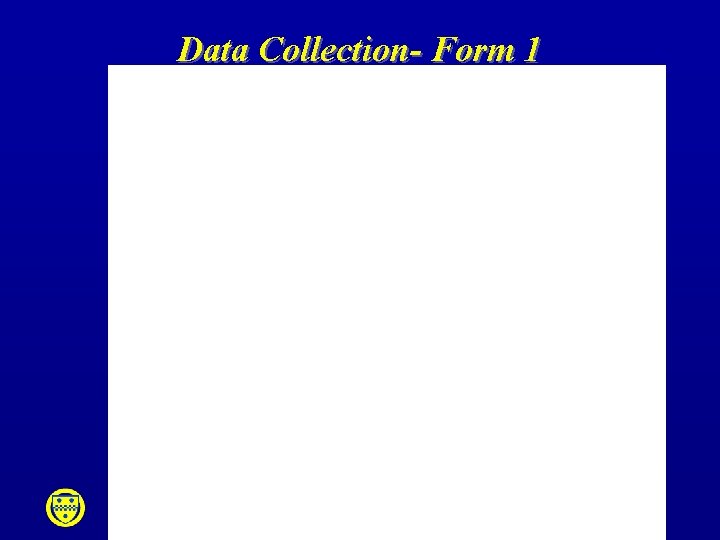 Data Collection- Form 1 Beijing Conference October 2001 