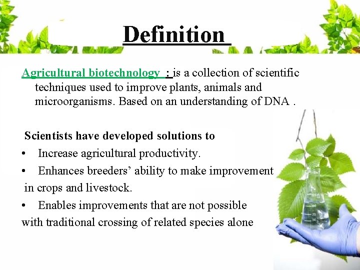 Use of Biotechnology in Agriculture Benefits and Risks