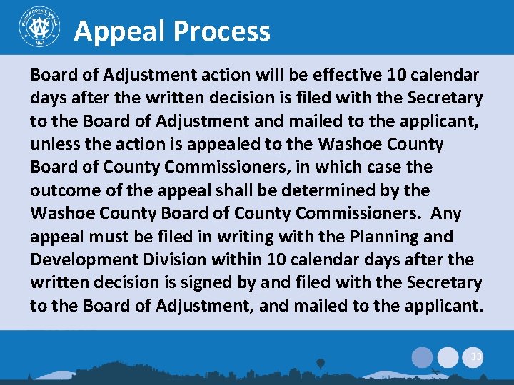 Appeal Process Board of Adjustment action will be effective 10 calendar days after the