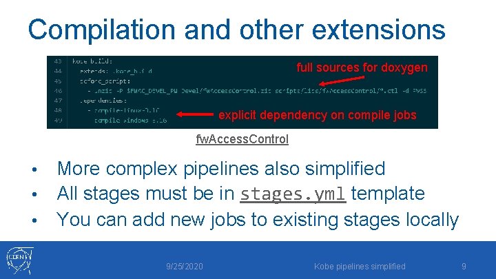 Compilation and other extensions full sources for doxygen explicit dependency on compile jobs fw.