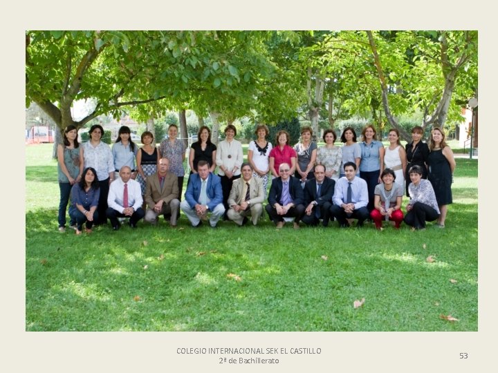 COLEGIO INTERNACIONAL SEK EL CASTILLO 2ª de Bachillerato 53 