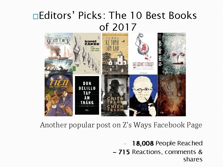 �Editors’ Picks: The 10 Best Books of 2017 Another popular post on Z’s Ways