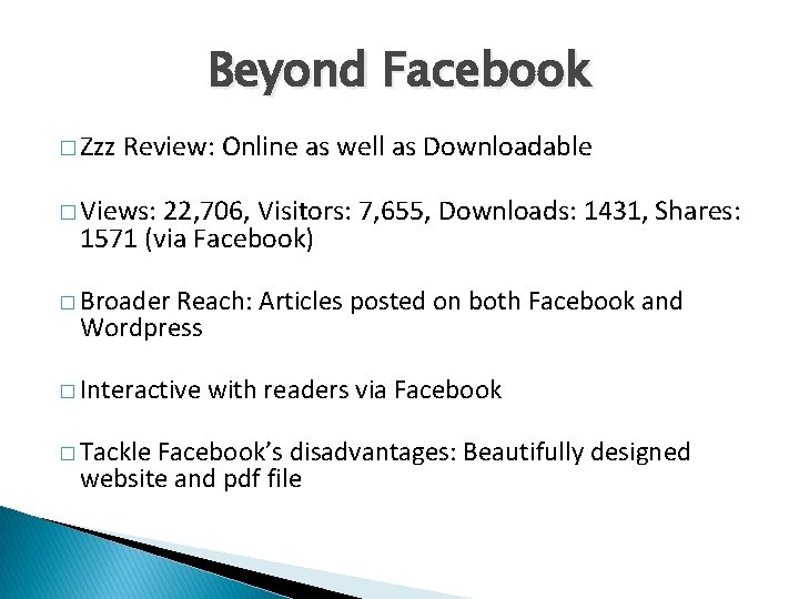 Beyond Facebook � Zzz Review: Online as well as Downloadable � Views: 22, 706,