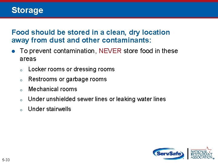 Storage Food should be stored in a clean, dry location away from dust and