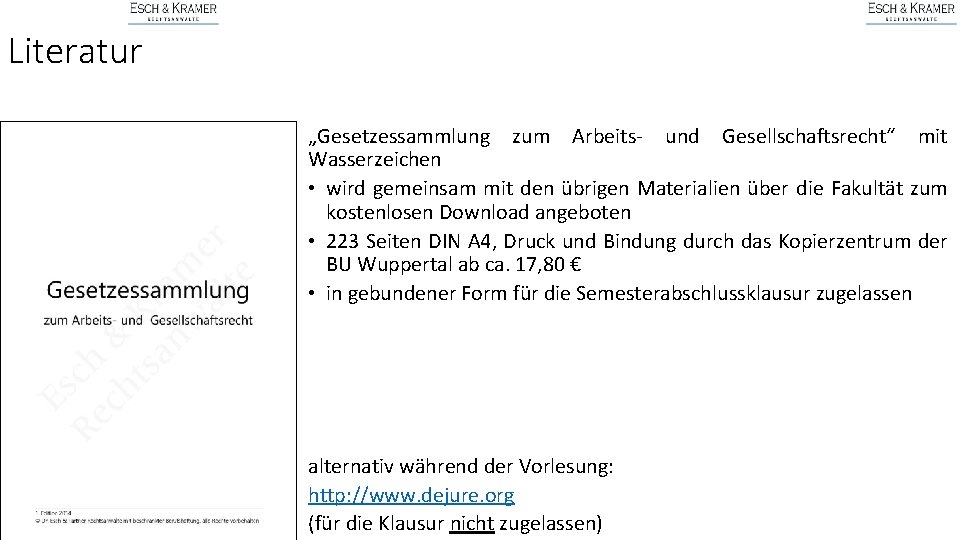 Literatur „Gesetzessammlung zum Arbeits und Gesellschaftsrecht“ mit Wasserzeichen • wird gemeinsam mit den übrigen