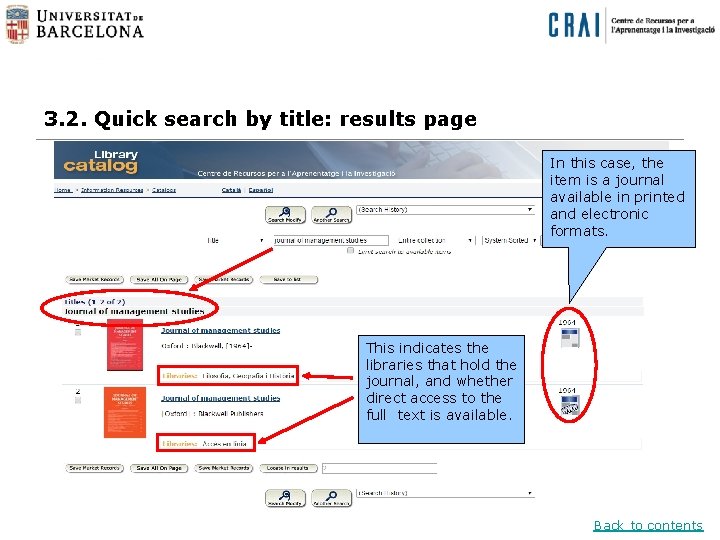 3. 2. Quick search by title: results page In this case, the item is