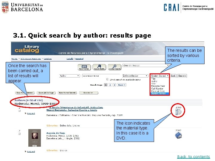 3. 1. Quick search by author: results page The results can be sorted by