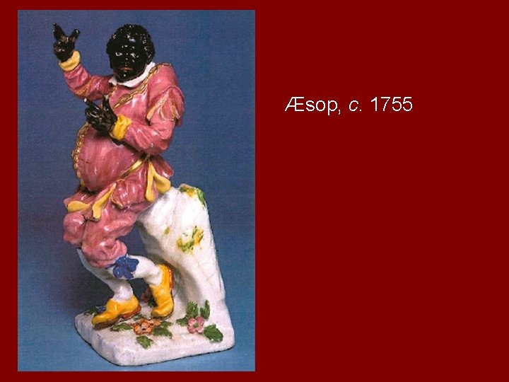 Æsop, c. 1755 