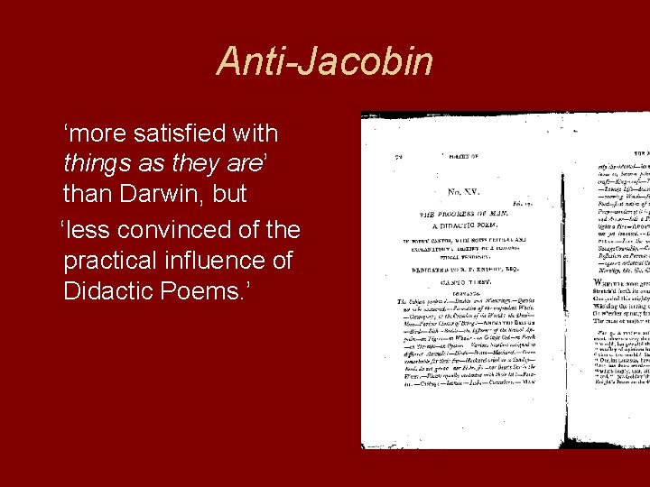 Anti-Jacobin ‘more satisfied with things as they are’ than Darwin, but ‘less convinced of