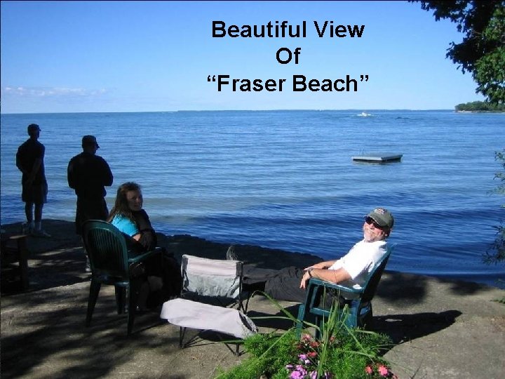 Beautiful View Of “Fraser Beach” 