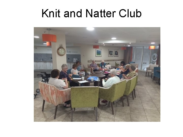 Knit and Natter Club Knit and Natter Club