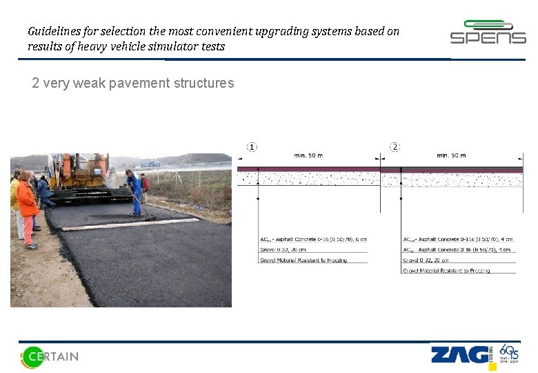 Guidelines for selection the most convenient upgrading systems based on results of heavy vehicle