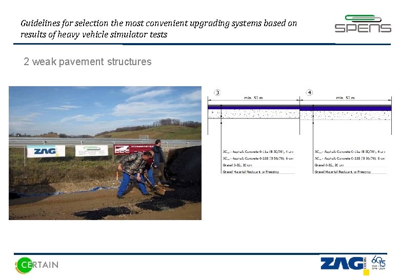 Guidelines for selection the most convenient upgrading systems based on results of heavy vehicle