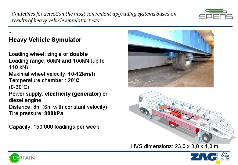 Guidelines for selection the most convenient upgrading systems based on results of heavy vehicle