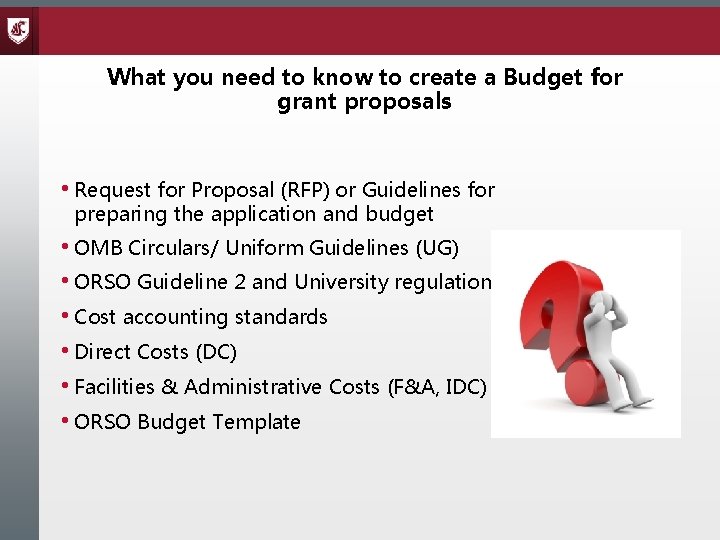 What you need to know to create a Budget for grant proposals • Request