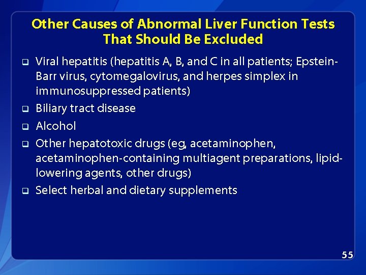 Other Causes of Abnormal Liver Function Tests That Should Be Excluded q q q