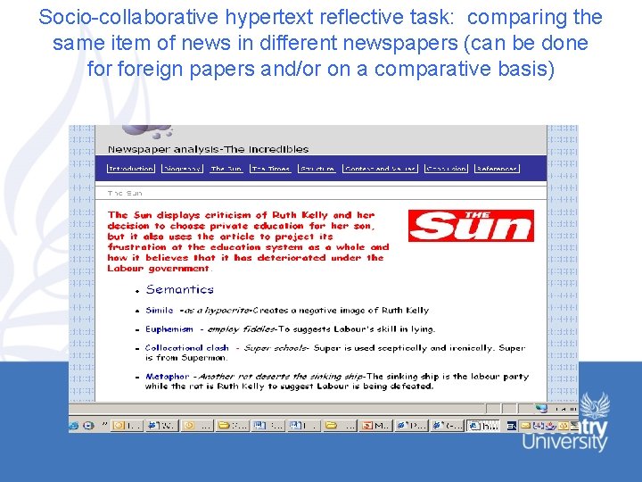 Socio-collaborative hypertext reflective task: comparing the same item of news in different newspapers (can