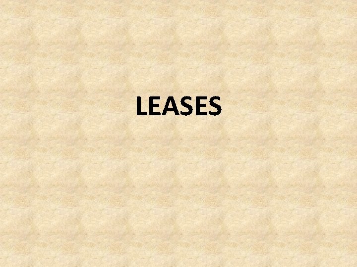 LEASES 