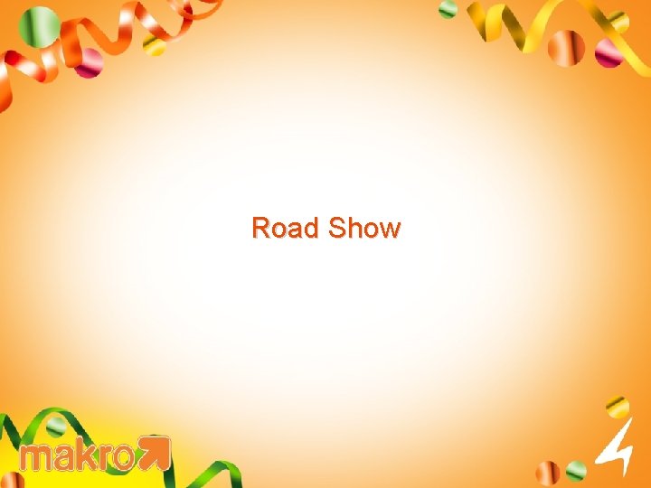 Road Show 