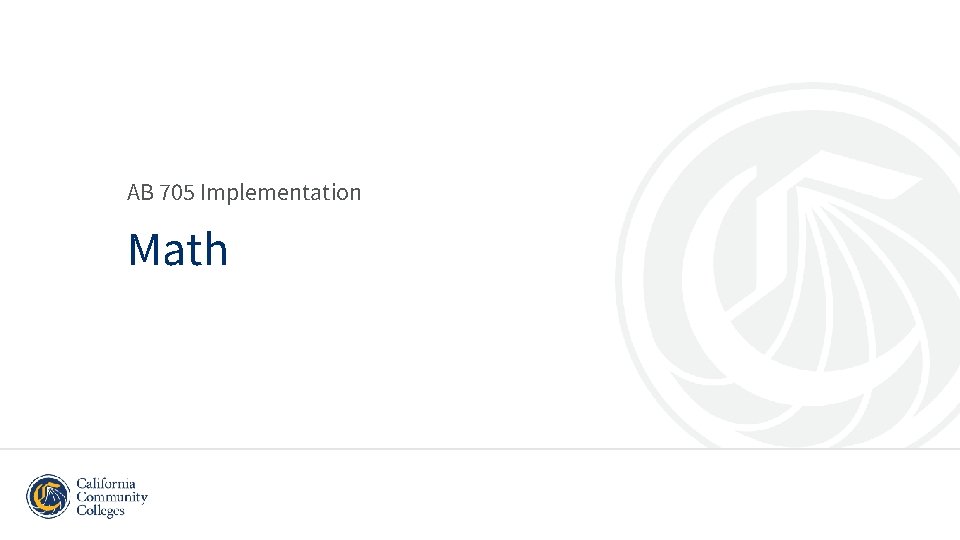 AB 705 Implementation Math 