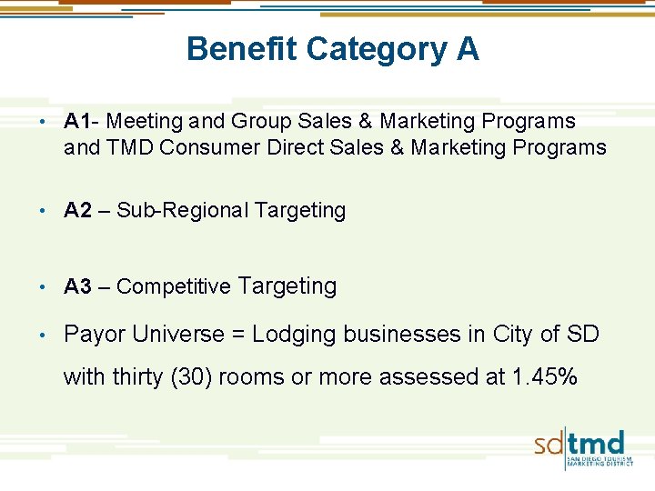 Benefit Category A • A 1 - Meeting and Group Sales & Marketing Programs