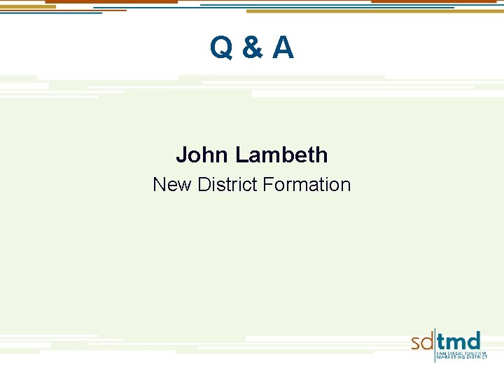 Q & A John Lambeth New District Formation 