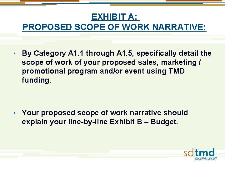 EXHIBIT A: PROPOSED SCOPE OF WORK NARRATIVE: • By Category A 1. 1 through EXHIBIT A: PROPOSED SCOPE OF WORK NARRATIVE: • By Category A 1. 1 through