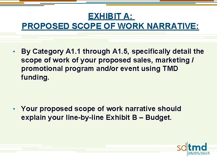 EXHIBIT A: PROPOSED SCOPE OF WORK NARRATIVE: • By Category A 1. 1 through