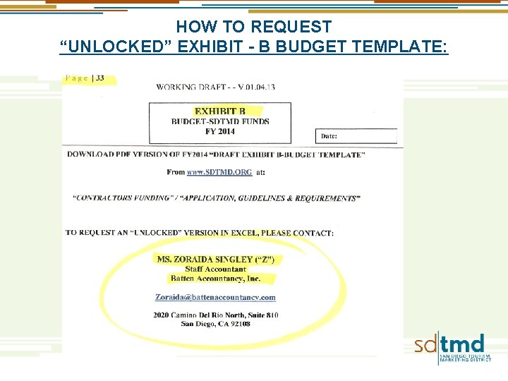 HOW TO REQUEST “UNLOCKED” EXHIBIT - B BUDGET TEMPLATE: 