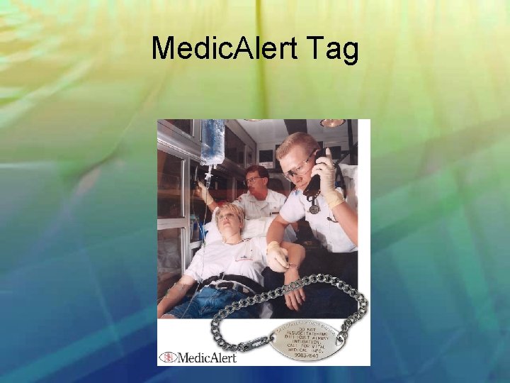 Medic. Alert Tag 