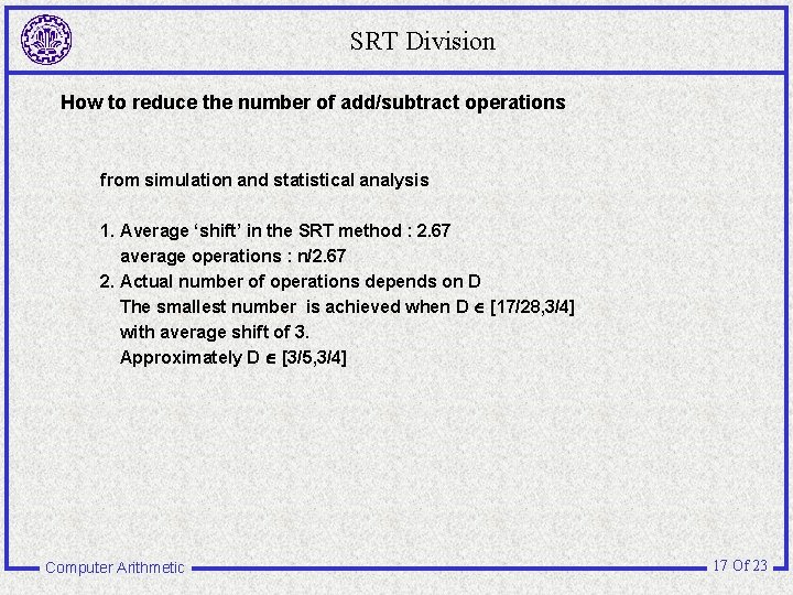 SRT Division How to reduce the number of add/subtract operations from simulation and statistical