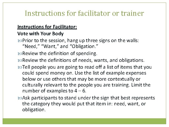 Instructions for facilitator or trainer Instructions for Facilitator: Vote with Your Body Prior to