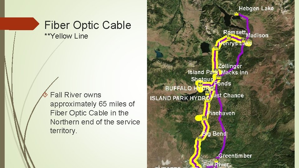 Fiber Optic Cable **Yellow Line Fall River owns approximately 65 miles of Fiber Optic