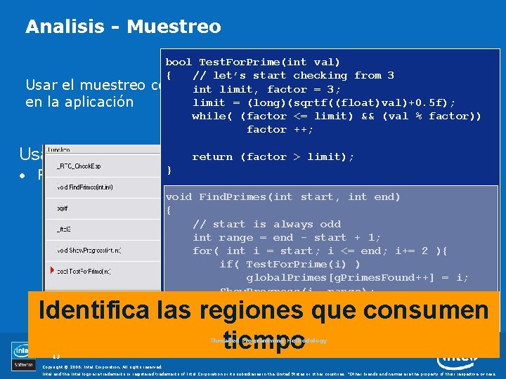 Analisis - Muestreo Usar el muestreo en la aplicación bool Test. For. Prime(int val)