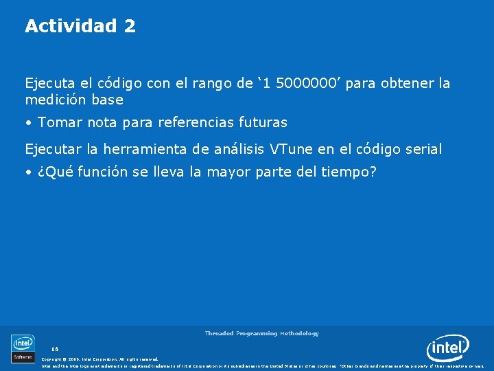 Actividad 2 Ejecuta el código con el rango de ‘ 1 5000000’ para obtener