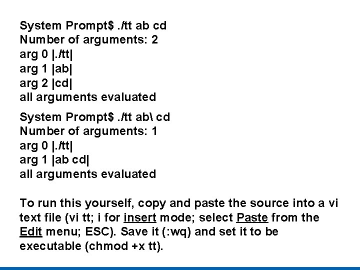 System Prompt$. /tt ab cd Number of arguments: 2 arg 0 |. /tt| arg
