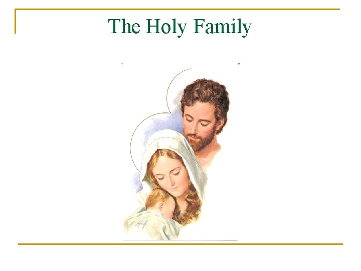 The Holy Family 