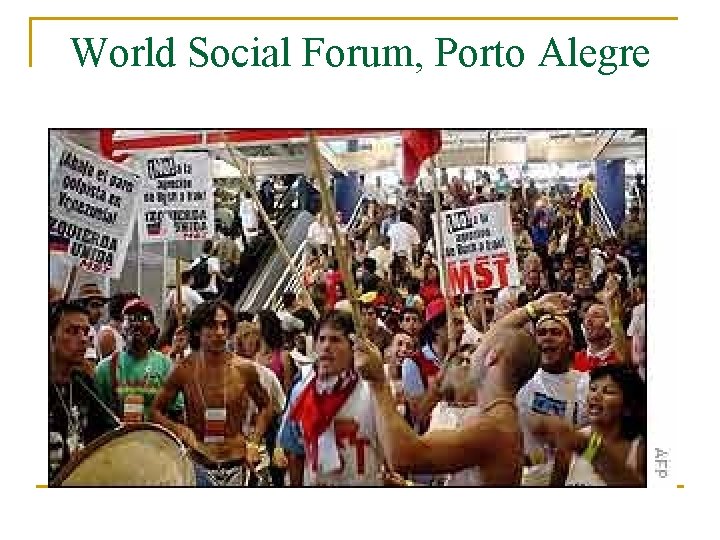 World Social Forum, Porto Alegre 