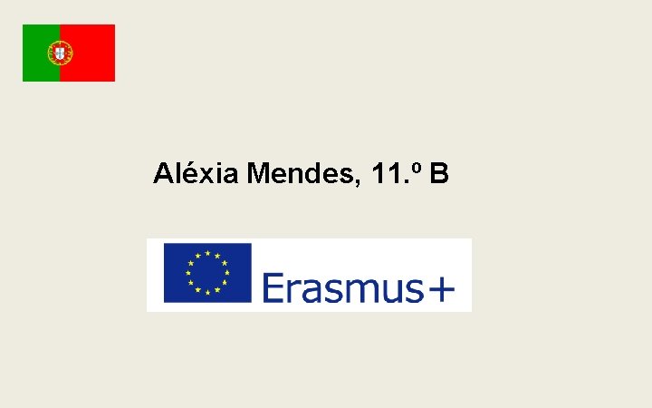 Aléxia Mendes, 11. º B 